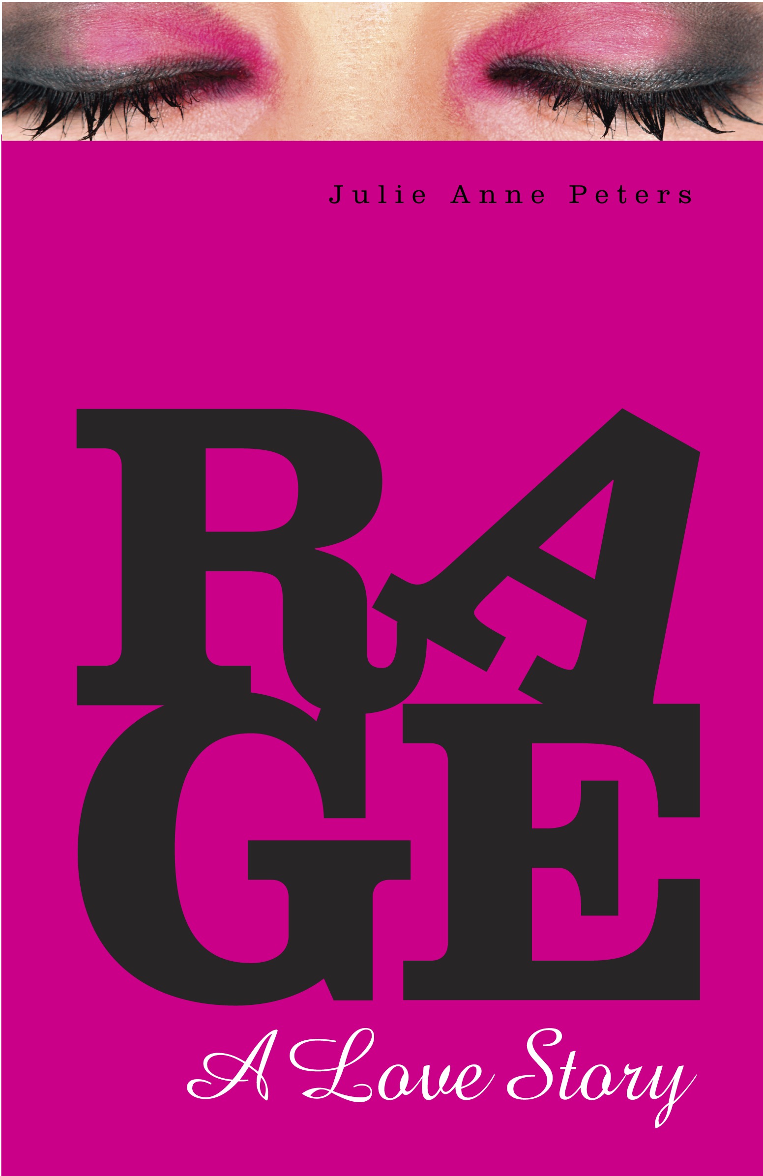 Book cover of Rage: A Love Story.