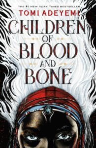 Book cover of Children of Blood and Bone