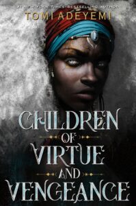 Book cover of Children of Virtue and Vengeance