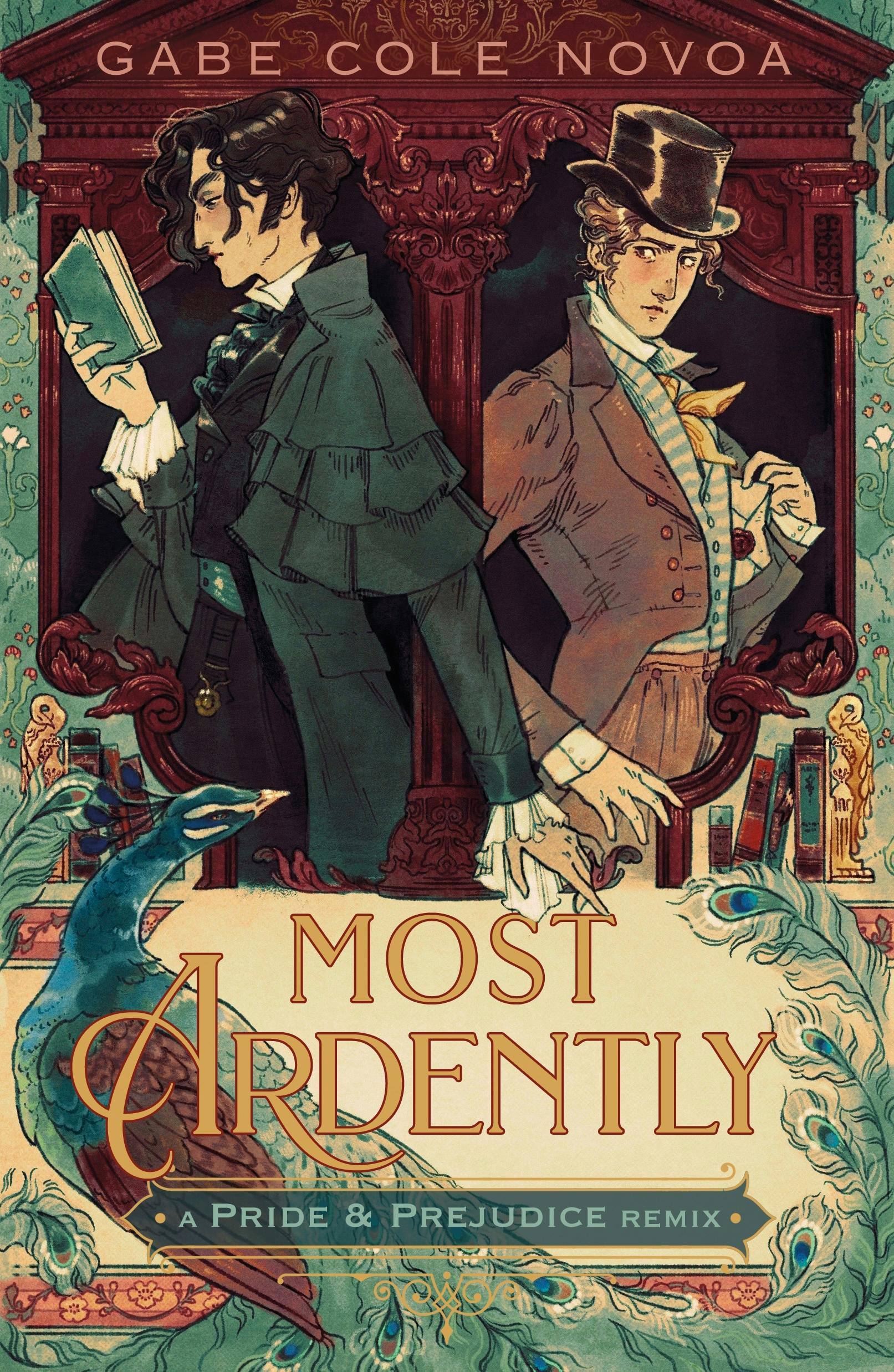 Book cover of Most Ardently: A Pride & Prejudice Remix