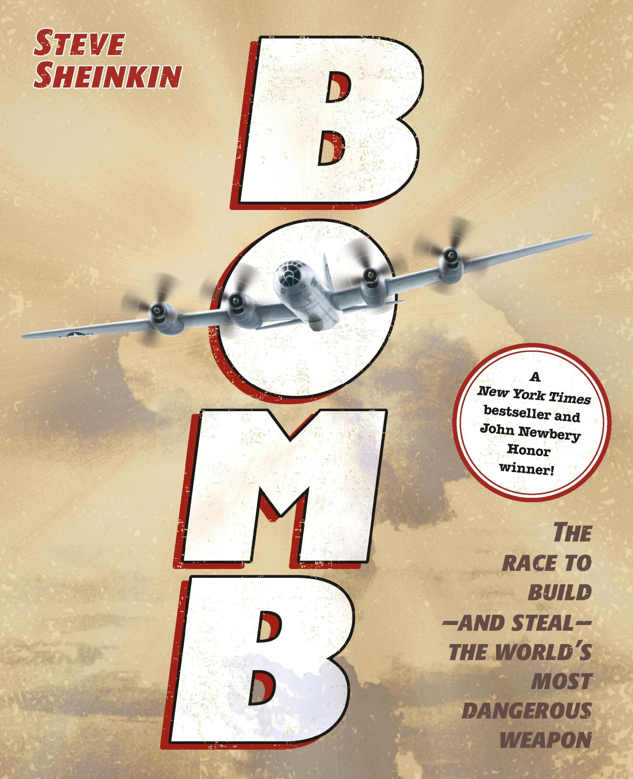 Book cover of Bomb: The Race to Build—and Steal—the World's Most Dangerous Weapon