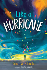 Book cover of Like a Hurricane