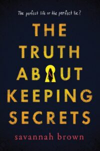Book cover of The Truth About Keeping Secrets