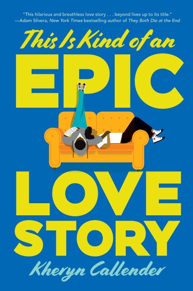 Book cover of This Is Kind of an Epic Love Story