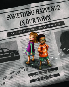 Book Cover of Something Happened in Our Town