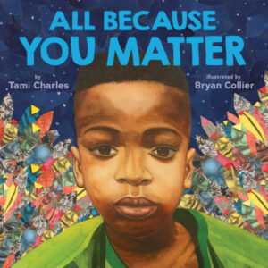 Book cover of All Because You Matter.