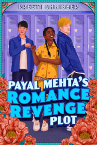 Book cover of Payal Mehta's Romance Revenge Plot