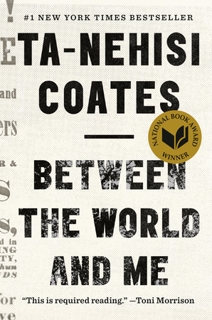 Book cover of Between the World and Me