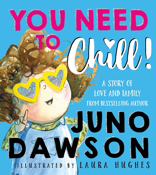 Book cover of You Need to Chill!