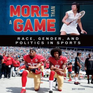 Book cover of More than a Game: Race, Gender, and Politics in Sport.