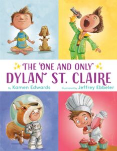 Book cover of The One and Only Dylan St. Claire
