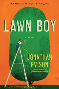 Book cover of Lawn Boy.