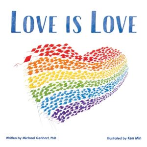 Book cover of Love is Love
