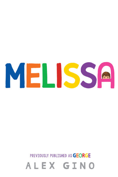 Book cover of Melissa (previously published as George).