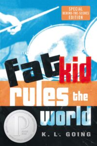 Book cover of Fat Kid Rules the World