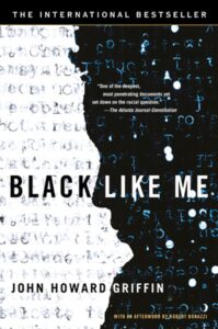 Book cover of Black Like Me.