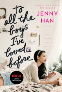 Book cover of To All The Boys I've Loved Before