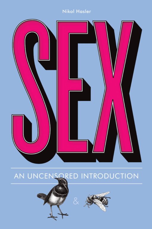 Book cover of Sex: An Uncensored Introduction