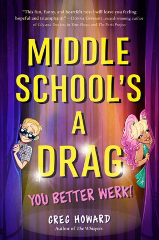 Book cover of Middle School's a Drag