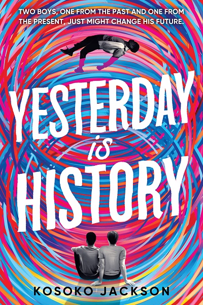 Book cover of Yesterday is History