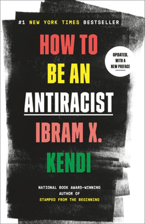Book cover of How to be an Antiracist.