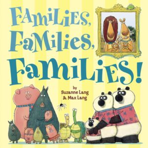 Book cover of Families, Families, Families!