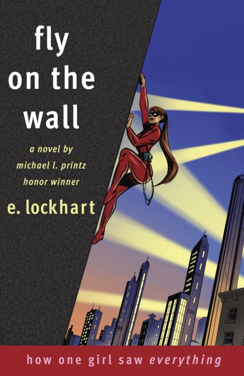 Book cover of Fly on the Wall: How One Girl Saw Everything