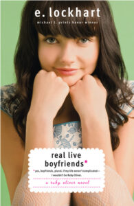 Book cover of Real Live Boyfriends: Yes. Boyfriends, Plural. If My Life Weren't Complicated, I Wouldn't be Ruby Oliver