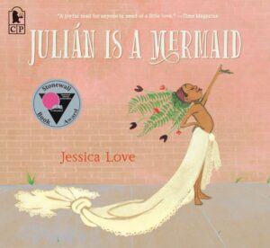 Book cover of Julian is a Mermaid.