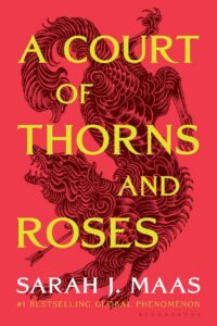 Book cover of A Court of Thorns and Roses