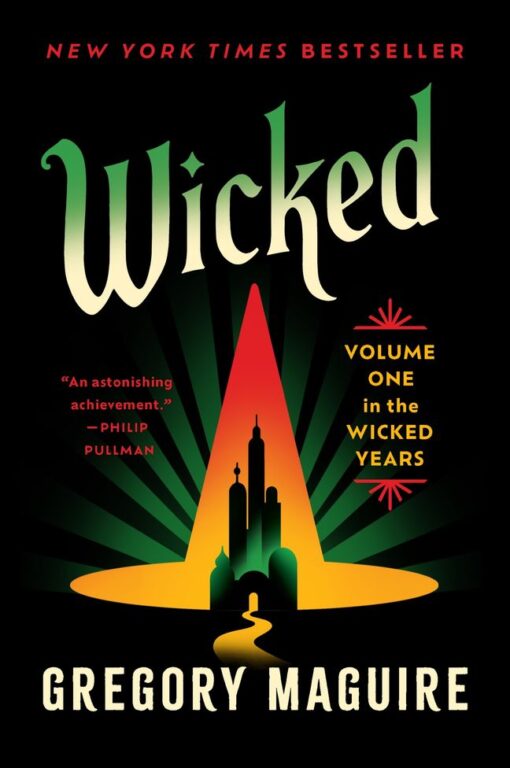 Book cover of Wicked: The Life and Times of the Wicked Witch of the West