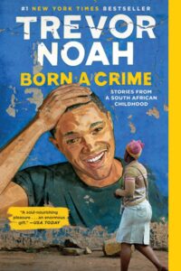 Book cover of Born A Crime.