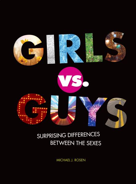 Book cover of Girls vs. Guys: Surprising Differences Between the Sexes.