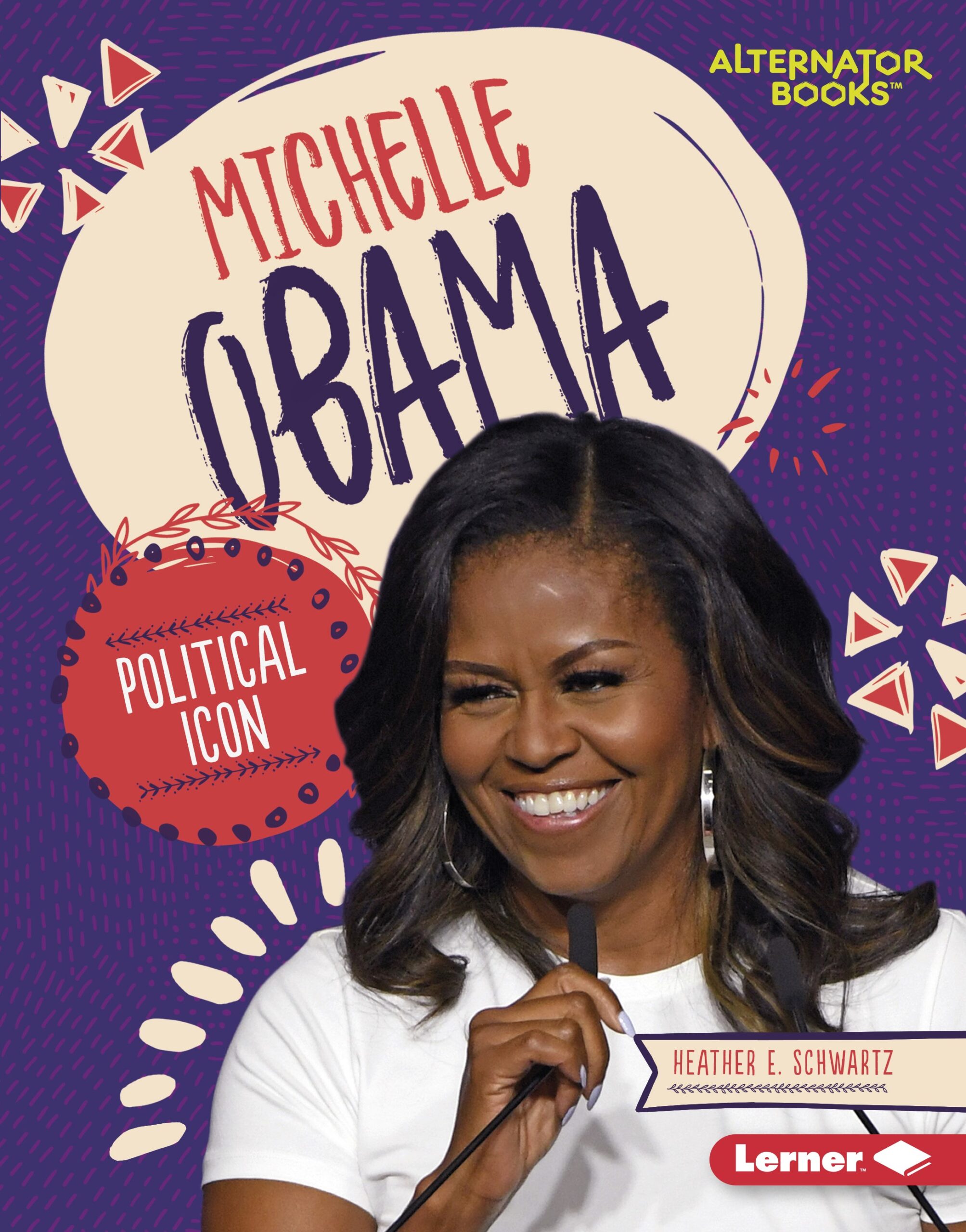 Book cover of Michelle Obama: Political Icon