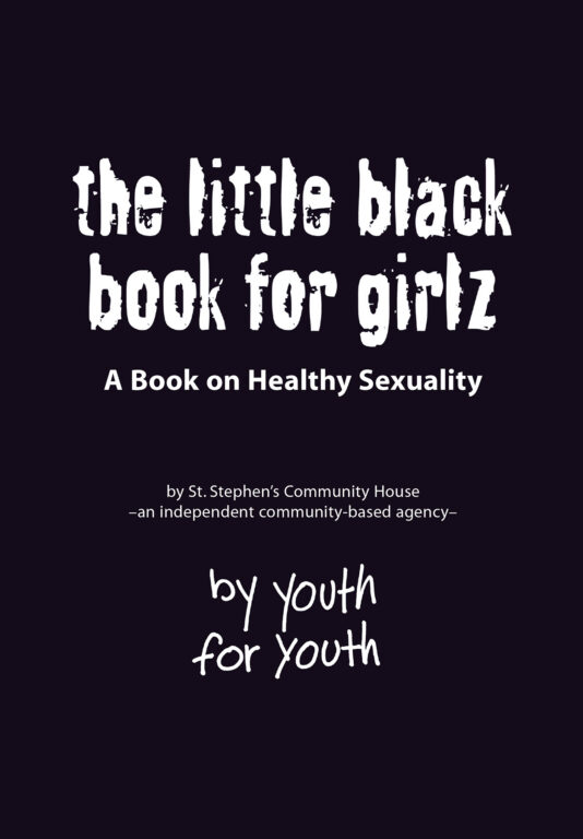 Book cover of The Little Black Book for Girlz: A Book on Healthy Sexuality