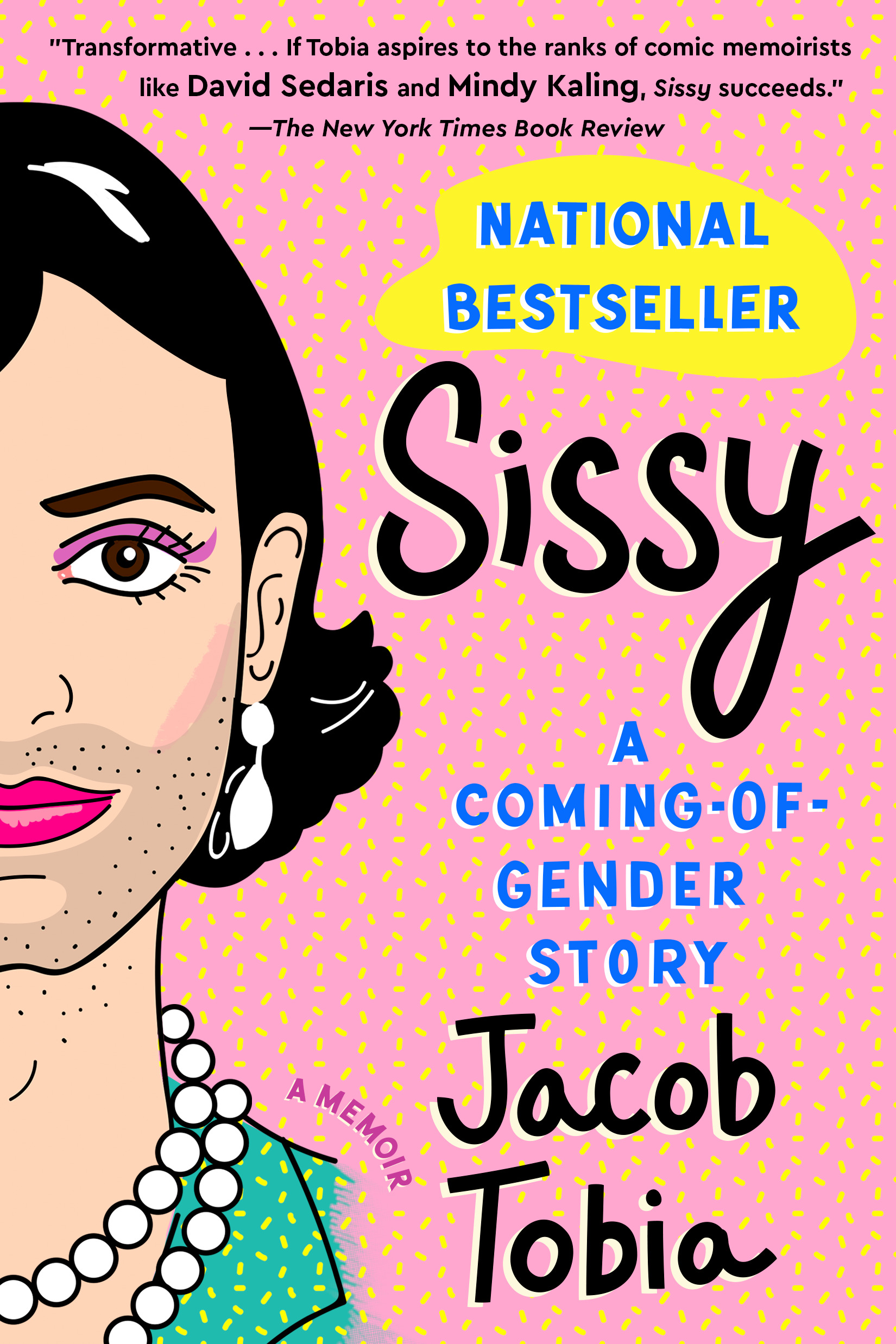 Book cover of Sissy: A Coming-of-Gender Story